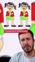 Trouver les 3 différences (Exclu Dailymotion)