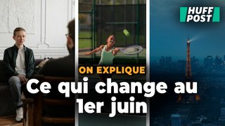 Ce qui change au 1er juin