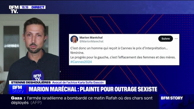 Les propos de Marion Maréchal ne sont pas acceptables : L'avocat de l'actrice transgenre Karla Sofia Gascón évoque la plainte déposée contre la tête de liste Reconquête aux élections européennes