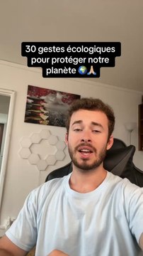 30 gestes écologiques pour protéger notre planète