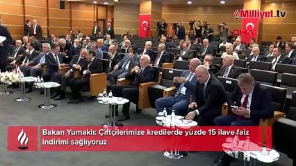 Bakan Yumaklı: Çiftçilerimize kredilerde yüzde 15 ilave faiz indirimi sağlıyoruz