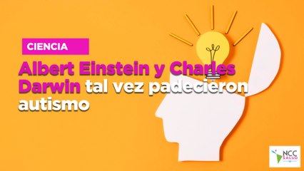 Albert Einstein y Charles Darwin tal vez padecieron autismo