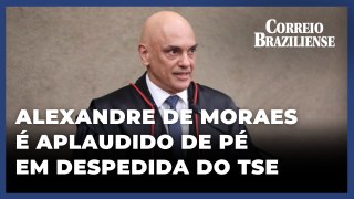 ALEXANDRE DE MORAES É APLAUDIDO DE PÉ EM DESPEDIDA DO TSE