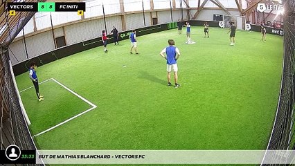 But de Mathias BLANCHARD - VECTORS FC