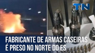 Fabricante de armas caseiras é preso no Norte do ES