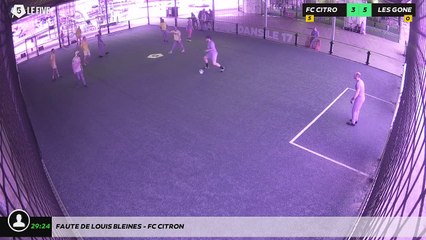 Faute de LOUIS BLEINES - FC CITRON