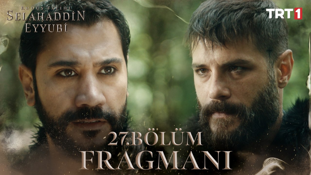Kudüs Fatihi Selahaddin Eyyubi 27. Bölüm Fragmanı