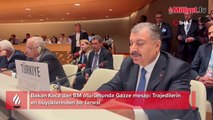 Bakan Koca'dan BM oturumunda Gazze mesajı: Trajedilerin en büyüklerinden bir tanesi