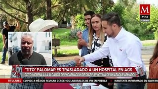 Trasladan a un hospital de Aguascalientes a 'Tito' Palomar tras sufrir atentado