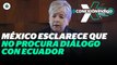 “México no busca diálogo con Ecuador” asegura la canciller Alicia Bárcena | Reporte Indigo