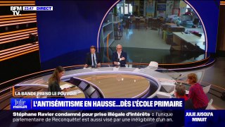 LA BANDE PREND LE POUVOIR - L'antisémitisme en hausse dès l'école primaire