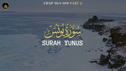 Surah Al-Younas ka urdu tarjama ( PART  2)