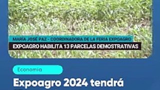 Expoagro 2024 tendrá 13 parcelas demostrativas