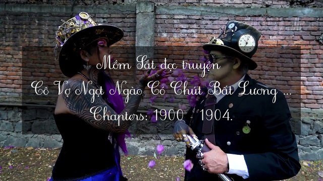 Chương 1900-1904 Cô Vợ Ngọt Ngào Có Chút Bất Lương . Vợ Mới Bất Lương Có Chút Ngọt