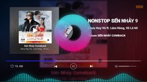 NONSTOP SẾN NHẢY COMEBACK / ĐƯỜNG TÍM BẰNG LĂNG - TIỀN THẮNG TÌNH THUA | KHƯU HUY VŨ & LÂM HÙNG, VÕ LÊ MI | AUDIO OFFICIAL