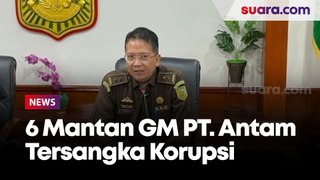 Kasus Baru, Kejagung Tetapkan 6 Mantan GM PT. Antam Tersangka Korupsi Komoditas Emas