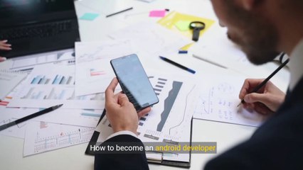 How to become a android developer