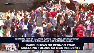 Pagbubukas ng Kennon Road, malaking tulong sa mga residente