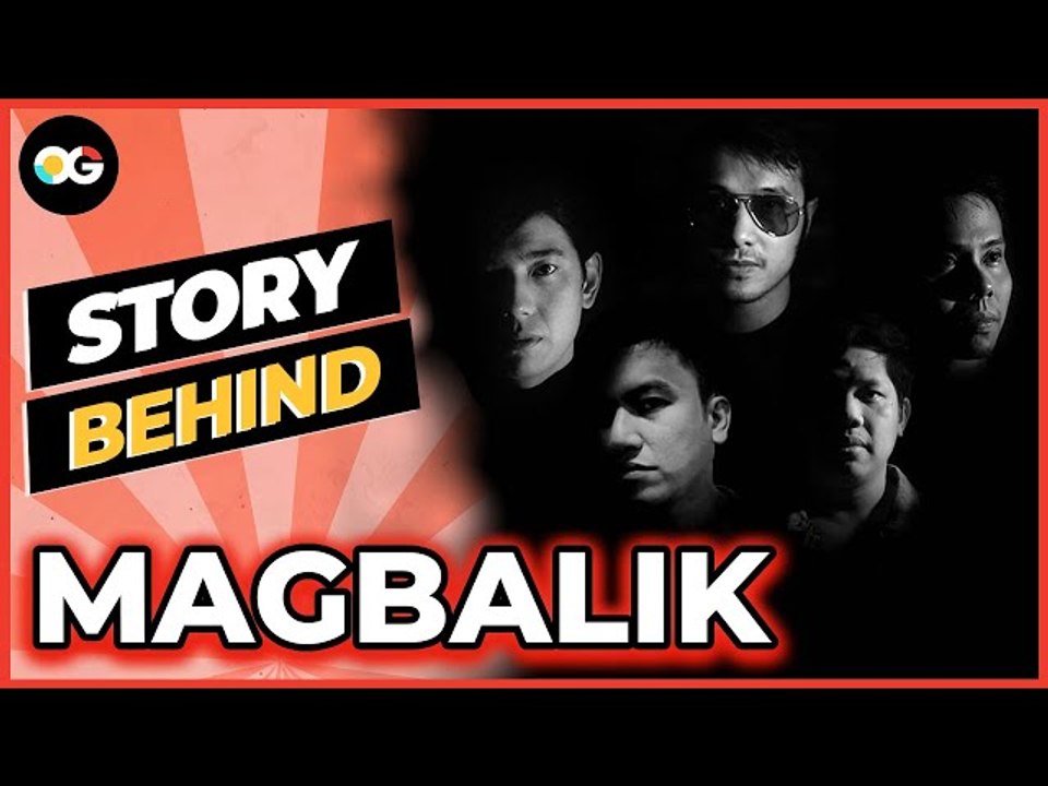 Magbalik by Callalily | The Story Behind the Song | OG