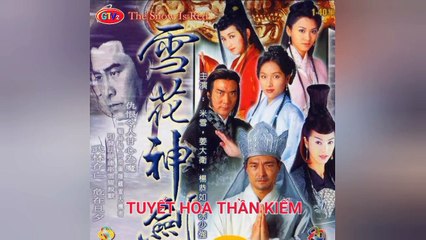 Tập 40 ( Cuối) | Tuyết Hoa Thần Kiếm (1997) Lồng Tiếng