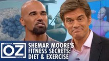 Shemar Moore on Staying Fit and the Importance of Diet and Exercise | Oz Celebrity