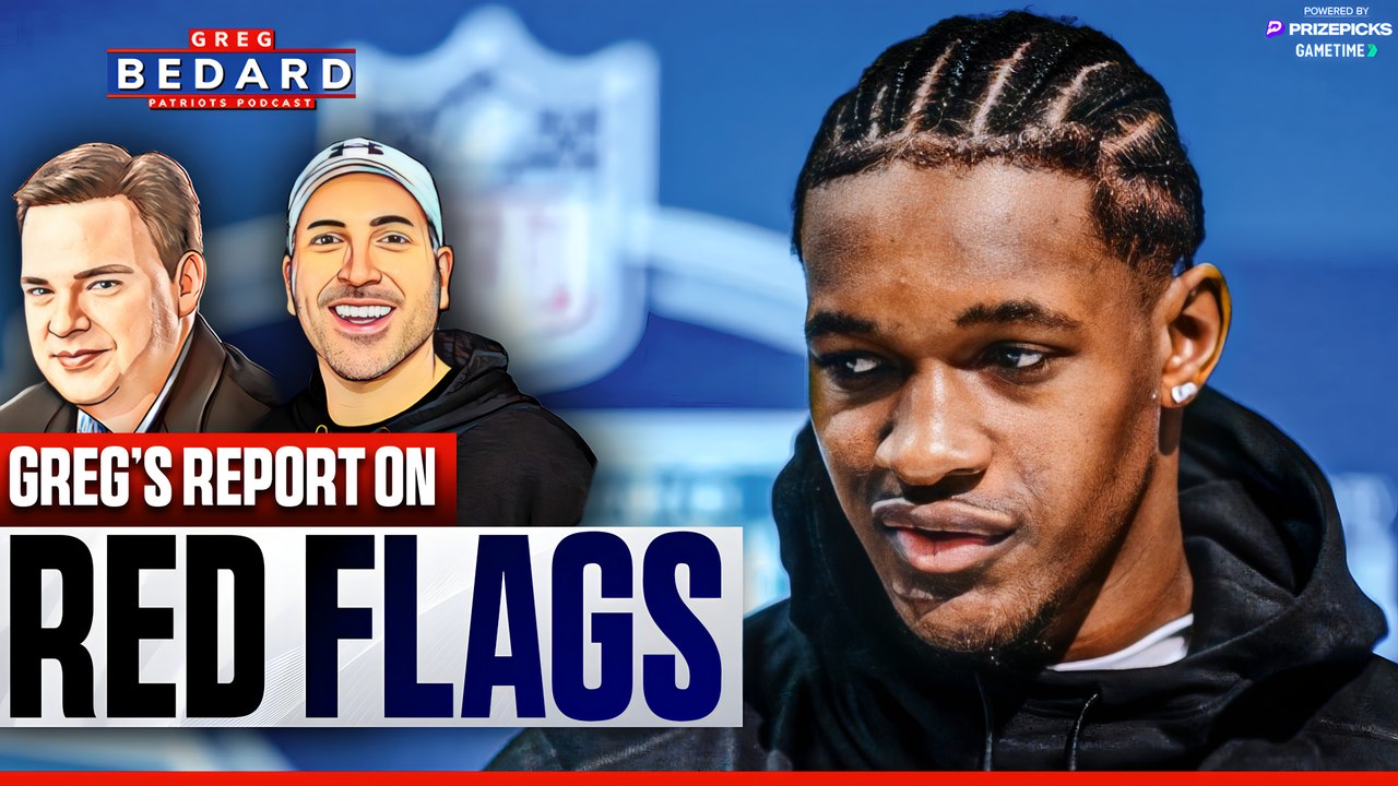 RED FLAG Report on Patriots Rookies + Be PATIENT with Drake Maye | Greg Bedard Patriots Podcast