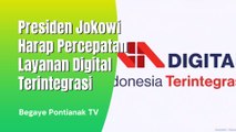 Jokowi Perintahkan Percepat Pelayanan Digital Terintergrasi