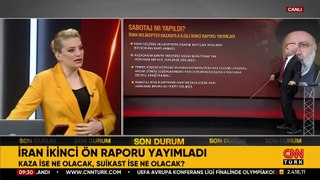 İran ikinci ön raporu yayımladı! Kaza ya da suikast olması ihtimalleri nasıl değiştirecek?