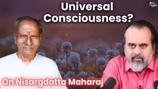 Is there anything called a universal consciousness?|| Acharya Prashant, on Nisargdatta Maharaj(2018)