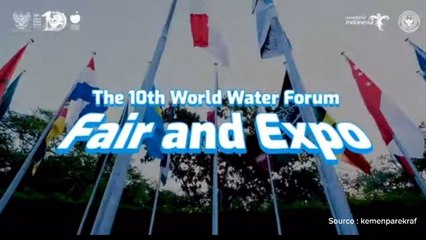 Indonesia Sukses Gelar Acara 10 Tahun Water Forum dengan Tema "Water for Shared Prosperity" di Bali.
