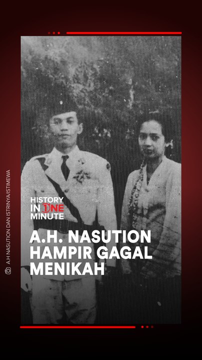 AH Nasution Hampir Gagal Menikah
