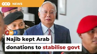 Najib kept part of Arab donation to prevent govt’s collapse, says witness
