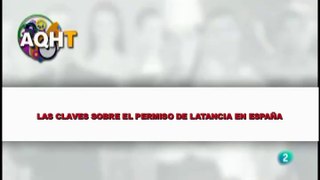 LAS CLAVES SOBRE EL PERMISO DE LANTANCIA EN ESPAÑA