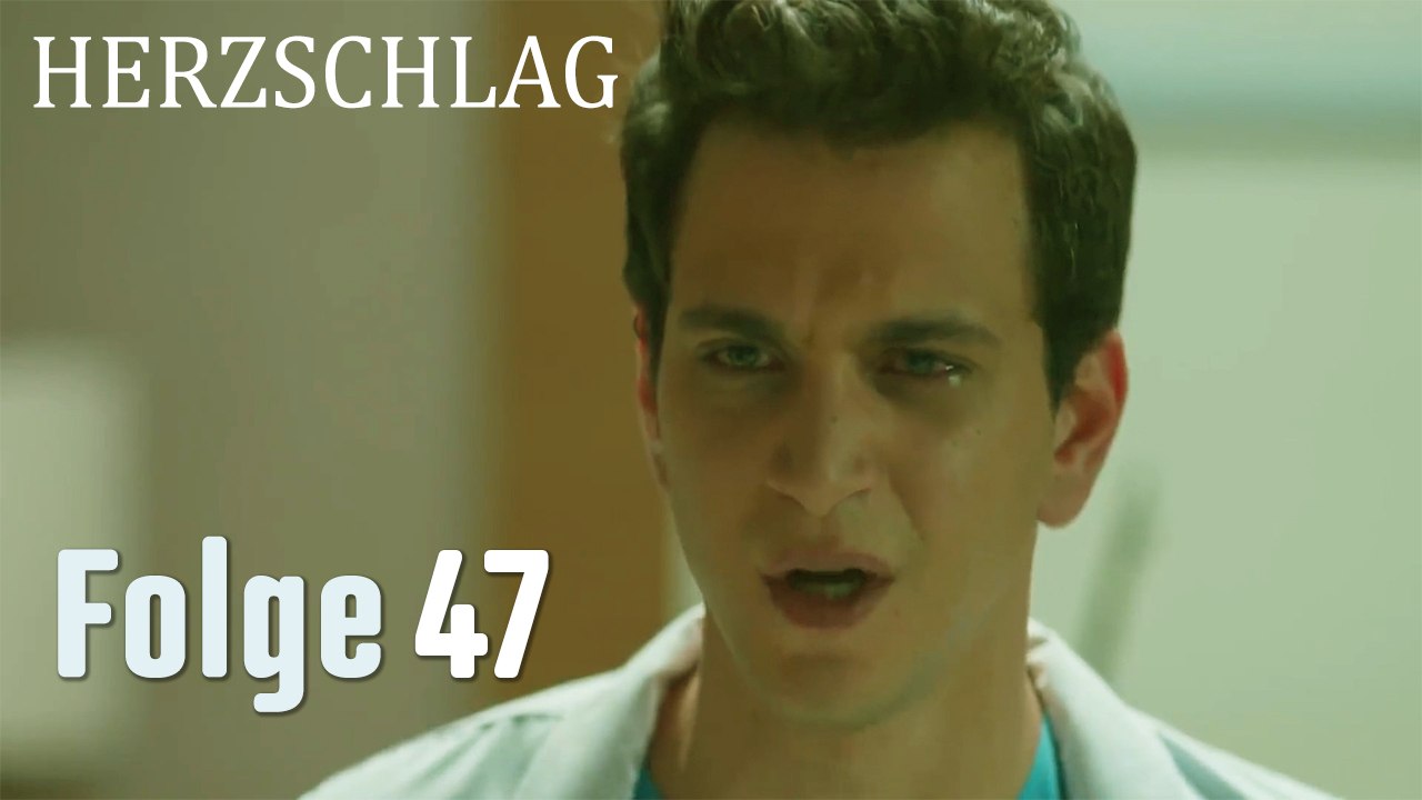 Herzschlag Folge 47