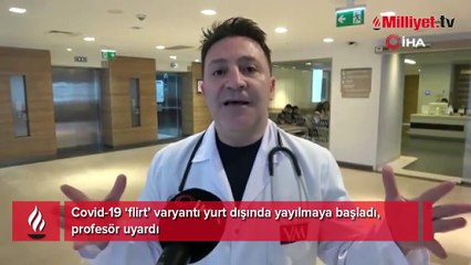 Covid-19 hortladı! Flirt varyantı hızla yayılıyor, ölüm oranı yüksek