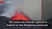 Lava Shoots 164 Feet Into the Air as Iceland’s Period of Volcanic Dormancy Seemingly Comes to an End
