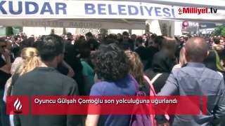 Gülşah Çomoğlu son yolculuğuna uğurlandı