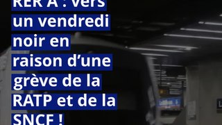 RER A : vers un vendredi noir en raison d’une grève de la RATP et de la SNCF !