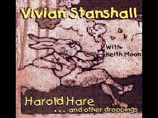 Vivian Stanshall, Keith Moon - Harold Hare and other droppings - radio show