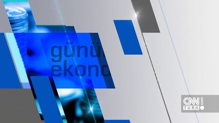 Günün Ekonomisi 30 Mayıs 2024 Perşembe - 17.50
