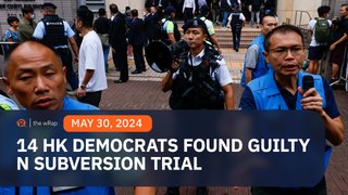 14 Hong Kong democrats found guilty in landmark subversion trial