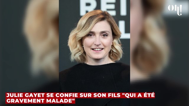 Julie Gayet se confie sur son fils qui a été gravement malade