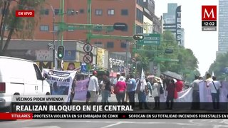 Vecinos bloquean el Eje Central Lázaro Cárdenas, CdMx
