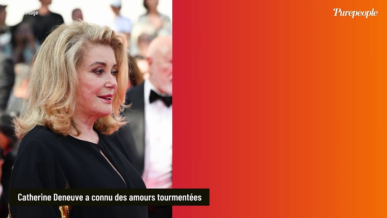 Catherine Deneuve trompée par un grand nom du cinéma, elle évoque ce moment "le plus sombre" de sa vie