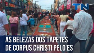 As belezas dos tapetes de Corpus Christi pelo ES