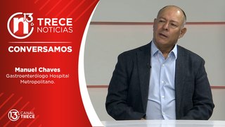 4 junio 2024 Conversamos | Manuel Chaves, Gastroenterólogo Hospital Metropolitano.