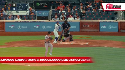 ¡Francisco Lindor tiene racha de 9 juegos dando de Hit!