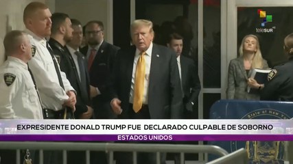 Edición Central 30-05: Donald Trump es encontrado culpable de los 34 cargos imputados en su contra