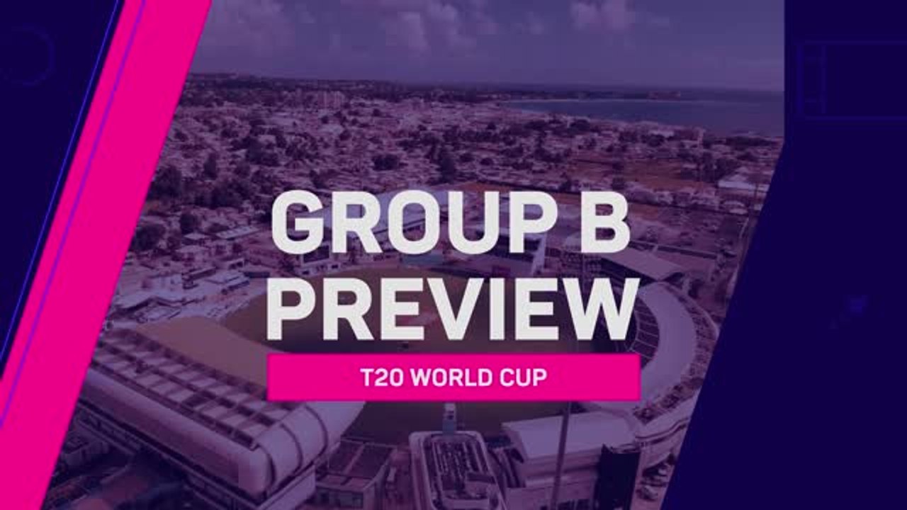 T20 World Cup - Group B Preview