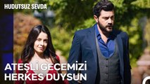 Ayşe'den Aşk Dolu Son Gece Misillemesi - Hudutsuz Sevda 34. Bölüm (SEZON FİNALİ)